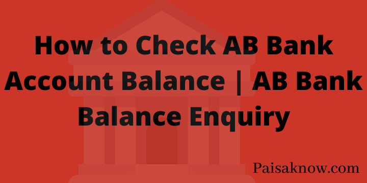 How to Check AB Bank Account Balance AB Bank Balance Enquiry