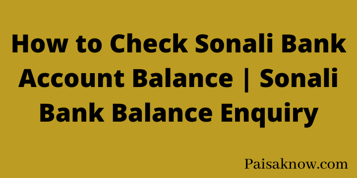 How to Check Sonali Bank Account Balance Sonali Bank Balance Enquiry