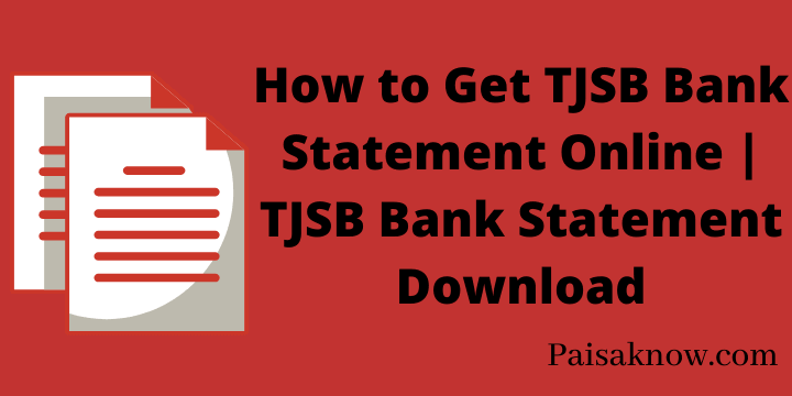 How to Get TJSB Bank Statement Online TJSB Bank Statement Download
