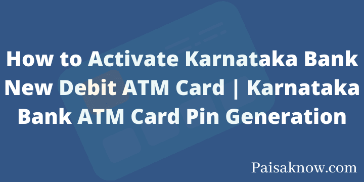 How to Activate Karnataka Bank New Debit ATM Card Karnataka Bank ATM Card Pin Generation
