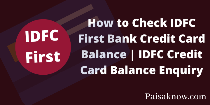 How to Check IDFC First Bank Credit Card Balance IDFC Credit Card Balance Enquiry