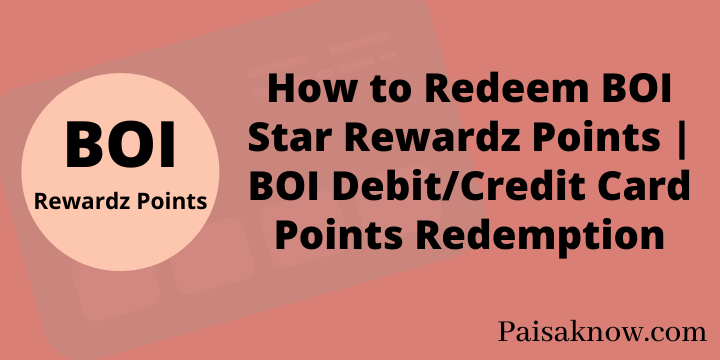 How to Redeem BOI Star Rewardz Points BOI DebitCredit Card Points Redemption