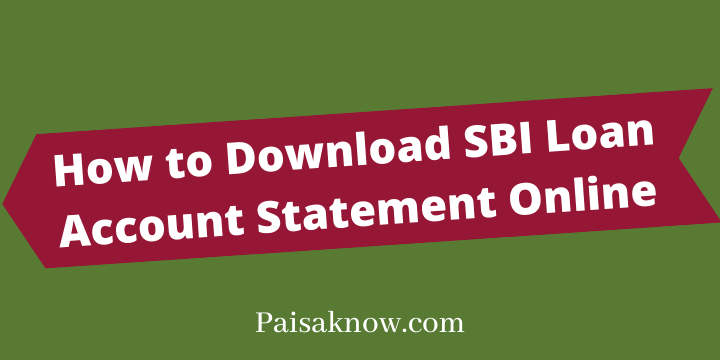 How to Download SBI Loan Account Statement Online