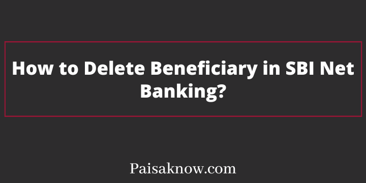 How to Delete Beneficiary in SBI Net Banking