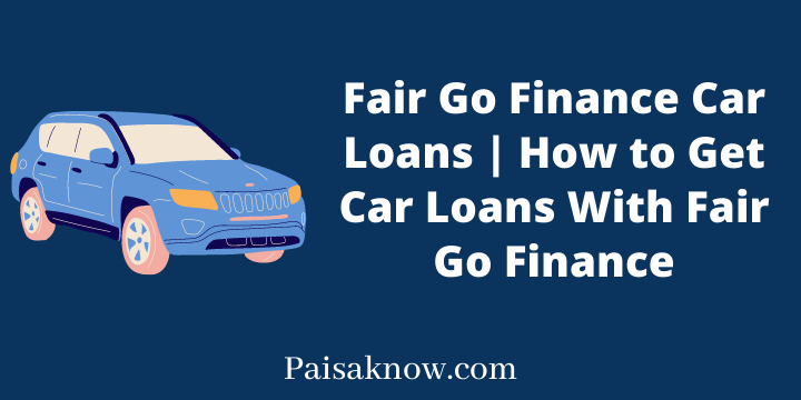 Fair Go Finance Car Loans How to Get Car Loans With Fair Go Finance