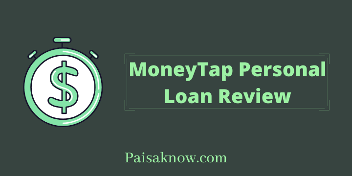 MoneyTap Personal Loan Review, How to Apply for MoneyTap Personal Loan