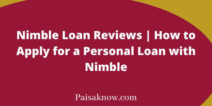 Nimble Loan Reviews, How to Apply for a Personal Loan with Nimble
